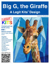 Legit Kit - Big G Giraffe Foundation Paper Pieced Pattern