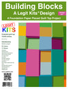 Legit Kit - Building Blocks Foundation Paper Pattern